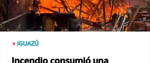 Incendio consumió una vivienda en el barrio Bicentenario de Puerto Iguazú